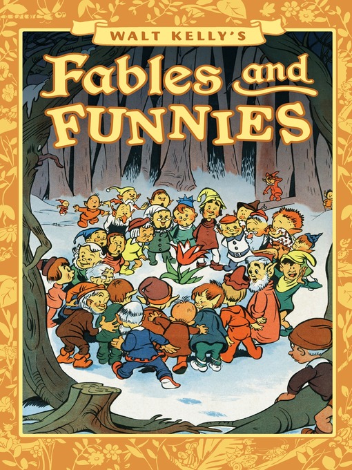 Title details for Walt Kelly's Fables and Funnies by Walt Kelly - Available